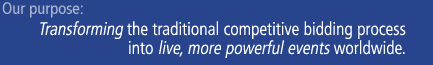 Transforming the traditional competitive bidding process into live, more powerful events worldwide.